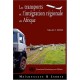Les Transports Et L'integration Regionale En Afrique - Collectif