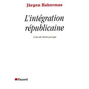 L'integration Republicaine - Jurgen Habermas
