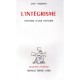 L'integrisme,l Histoire D Une Histoire - Madiran J