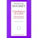 L'intelligence De La Pitie , Phenomenologie De La Communaute - Emmanuel Housset