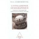 L'intelligence Demographique - Rosental
