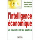 L'intelligence Economique : Un Nouvel Outil De Gestion - Marc Audigier , Gerard Coulon , Patrick Rassat