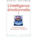 L'intelligence Emotionnelle - Daniel Goleman