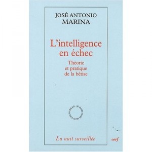 L'intelligence En Echec - Marina Jose Ant