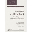 L'intelligence En Essaim , Fourmis Artificielles , Traite Ic2 Serie Informatique - Nicolas Monmarche