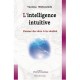 L'intelligence Intuitive - Vanessa Mielczareck