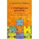 L'intelligence Sexuelle , A La Decouverte De Votre Moi Sexuel Secret - Sheree Conrad , Michael Milburn