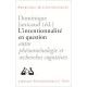L'intentionalite En Question Entre Phenomenologie Et Recherc - Dominique Janicaud