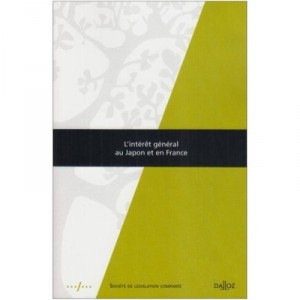 L'interet General Au Japon Et En France - Collectif