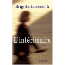 L'interimaire - Brigitte Lozerec'h