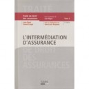 Traite De Droit Des Assurances T.2 , L'intermediation D'assurance (2e Edition) - Jean Bigot