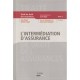 Traite De Droit Des Assurances T.2 , L'intermediation D'assurance (2e Edition) - Jean Bigot