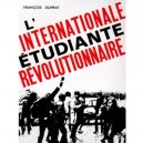 L'internationale Etudiante Revolutionnaire - Duprat F