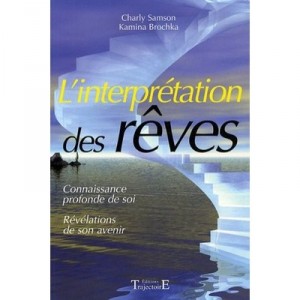 L'interpretation Des Reves - Charly Samson , Kamina Brochka
