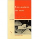 L'interpretation Des Textes - C Reichler