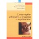 L'interruption Volontaire De Grossesse Et Sa Prevention - Jean-claude Pons , Francoise Vendittelli , Pierre Lachcar