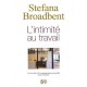 L'intimite Au Travail - Stefana Broadbent
