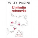 L'intimite Retrouvee - Willy Pasini
