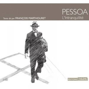 L'intranquillite - Fernando Pessoa