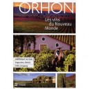Les Vins Du Nouveau Monde T.2 , Amerique Du Sud : Argentine, Bresil, Chili, Uruguay - Jacques Orhon