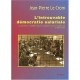 L'introuvable Democratie Salariale , Le Droit De La Representation Du Personnel Dans L'entreprise (1890-2002) - Jean-pierre Le 