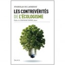 Les Contre-verites De L'ecologisme - Stanislas De Larminat