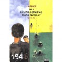 L'intruse T.2 , Les Palestiniens, Peuple Invisible ? - Roannie , Oko