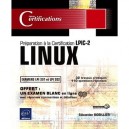 Linux , Preparation A La Certification Lpic-2 (examens Lpi 201 Et Lpi 202) - Sebastien Bobillier