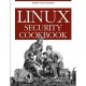 Linux Security Cookbook - Daniel Barrett