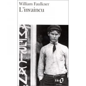 L'invaincu - William Faulkner