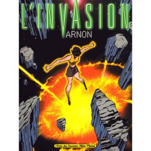 L'invasion - Jean Marie Arnon