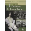 L'invasion Du Luxembourg - Heal David