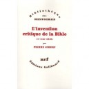 L'invention Critique De La Bible , Xv-xviii Siecle - Pierre Gibert