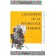 L'invention De La Psychologie Moderne - Genevieve Paicheler