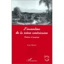 L'invention De La Scene Americaine : Cinema Et Paysage - Jean Mottet