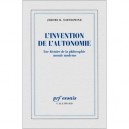 L'invention De L'autonomie , Une Histoire De La Philosophie Morale Moderne - Jerome B Schneewind