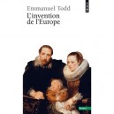 L'invention De L'europe - Emmanuel Todd
