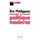 L'invention De L'homme Politique Moderne - Eric Phelippeau