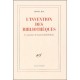 L'invention Des Bibliotheques , Les Poemes De Laurent Barthelemy - Lionel Ray