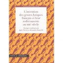 L'invention Des Genres Lyriques Et Leur Redecouverte Au Xix Siecle - Agnes Terrier
