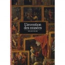 L'invention Des Musees - Roland Schaer