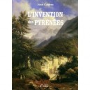 L'invention Des Pyrenees - Jose Cubero