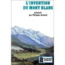L'invention Du Mont Blanc - Philippe Joutard