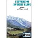 L'invention Du Mont Blanc - Philippe Joutard