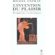 L'invention Du Plaisir , Inedit - Michel Onfray