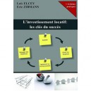 L'investissement Locatif : Les Cles Du Succes - Eric Zibmann , Loic Elcey