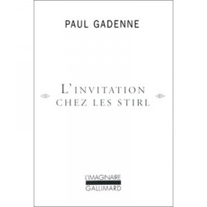 L'invitation Chez Les Stirl - Paul Gadenne