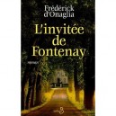 L'invitee De Fontenay - Frederick D' Onaglia
