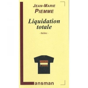 Liquidation Totale - Jean-marie Piemme