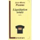 Liquidation Totale - Jean-marie Piemme